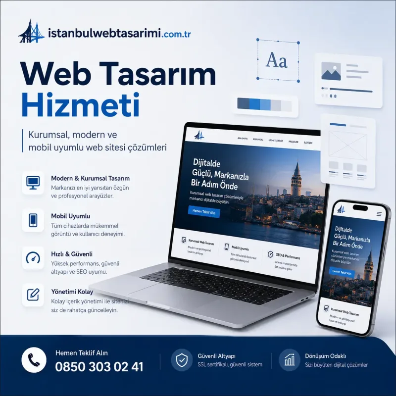 İstanbul Web Tasarım Hizmetiyle Markanızı Dijitalleştirmek
